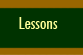 Lessons